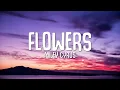 Miley Cyrus - Flowers (Demo) Lyrics