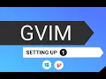 Installing Configuring Vim on Windows
