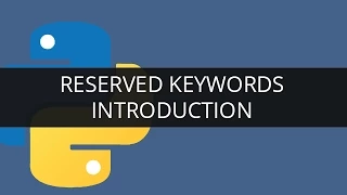 Introduction to Reserved Keywords in Python Edureka