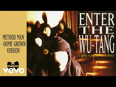 Download MP3 Wu-Tang Clan - Method Man (Home Grown Version - Official Audio) ft. Method Man