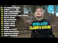 Download Lagu REVINA ALVIRA FULL ALBUM - TAJAMNYA KARANG, DINGIN | TERBARU 2025