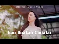 Download Lagu KAU DUAKAN CINTAKU - MEILINE (Official Music Video)
