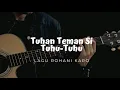 Download Lagu LAGU ROHANI KARO-LIRIK LAGU TUHAN TEMAN SITUHU-TUHU