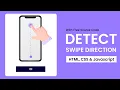 How To Detect Swipe Direction With Javascript