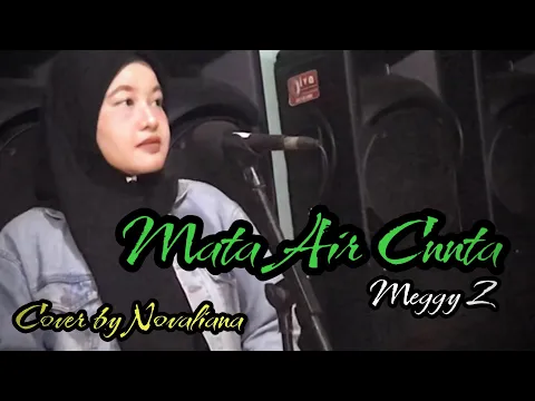 Download MP3 MATA AIR CINTA - Meggy Z Dangdut Lawas Cover Novaliana