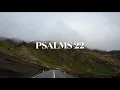 PSALMS 22 THE BOOK OF PSALMS NIV READ BIBLE SCRIPTURE READING