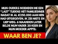 Download Lagu MIJN OUDERS NOEMDEN ME EEN “LAST” NA €250.000… EN SMEKEND VROEGEN ZE ME HUN HUIS TERUG TE KOPEN