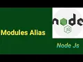 Module Alias in Node Js Node Js tutorial in Hindi