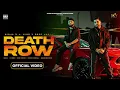 Death Row(Offfical video)||Ninja||J Hind||Deep Jandu||Fateh Shergill||B2gether Pros||