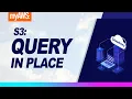 Cloudemy Query S3 Data with Query in Place - S3 Select Glacier Select Athena Redshift Spectrum