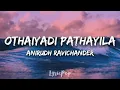 Download Lagu Kanaa - Othaiyadi Pathayila Video | Arunraja Kamaraj | Dhibu Ninan Thomas - Lyrics