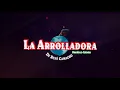 La Arrolladora Banda El Limón De René Camacho - Ahora Que Me Acuerdo (Karaoke)