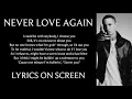 Eminem - Never Love Again (Lyrics on screen)