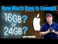 Is 16GB or 24GB Enough Ram Memory on Apple Mac Computers in 2025 Let Me Just Show You