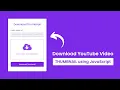 Download Any YouTube Thumbnail using HTML CSS JavaScript PHP