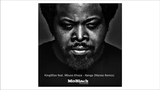 kingsfiso feat mbuso khoza ilanga manoo remix 