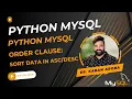 How To Sort MySQL Data in Ascending or Descending Order with ORDER BY Statement Using Python