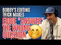 Bobby tricks Eddie into the funniest answers with one editing trick
