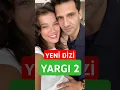 Download Lagu Yargı 2 dizisi başlıyor #yargı #yargıdizisi #kaanurgancıoğlu #pınardeniz #yenidizi #dizihaberleri