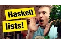 Haskell lists - FunFunFunction
