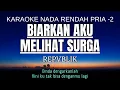 Download Lagu Repvblik - Biarkan Aku Melihat Surga (Karaoke Lower Key Nada Rendah Pria 2 F mayor)