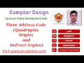 Three Address Code in compiler Design Quadruple triple and indirect triple