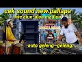 Download Lagu cek sound instrumen new pallapa alun
