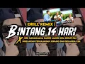 Download Lagu BINTANG 14 HARI ( DRILL REMIX ) VIRAL TIKTOK - KAMU PACAR TERBAIKU WALAU HANYA SEKEJAP DI HATIKU 