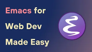 How to Setup Emacs for Web Development