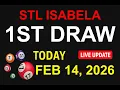 Lagu STL ISABELA 1ST DRAW - FEB 14, 2026 Results (LIVE UPDATE)
