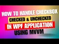 How to handle CheckBox By Property binding and by Command binding in wpf VM
