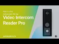 Avigilon Intercom Reader Pro - Advanced Wiring Part 5 of 6