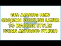 GIS Adding new geoJSON polyline layer to mapbox styles using Android Studio