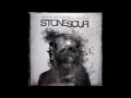 Stone Sour - Gone Sovereign