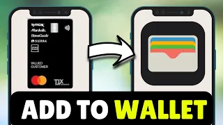 How To Add TJX Card To Apple Wallet 2026 - Full Guide