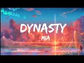 Download Lagu MIIA - Dynasty (Lyrics) | | VerbalVibesTV