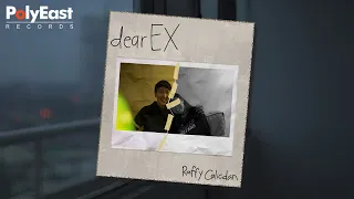 Download Raffy Calicdan - Dear EX (Official) MP3
