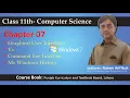 ICS Part 1 Chapter 7 Topic Graphical User interface Vs Command Line Interface II MS Windows History