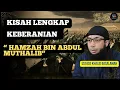 Download Lagu Kisah Lengkap Keberanian Hamzah Bin Abdul Muthalib - Ustadz Khalid Basalamah