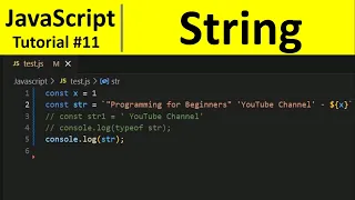 JavaScript Tutorial 11 - String in JavaScript Programming For Beginners