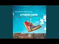 Lagu Studio Camp (feat. Dankie Boi, Blacks Jnr \u0026 Goldmax)