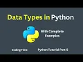 Data Types in Python Python Tutorial for Beginners Part-5