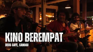 Download Kino Berempat - Have Fun Go Mad (Blair) | Deus Cafe Canggu MP3