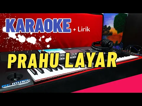 Download MP3 PRAHU LAYAR ( KARAOKE ) CAMPURSARI DANGDUT JARANAN