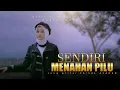 Download Lagu Puspa Indah - Sendiri Menahan Pilu (Official Music Video)