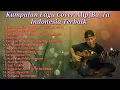 Kumpulan Lagu Cover Indonesia Alip_Ba_Ta Fingerstyle, Bob Music
