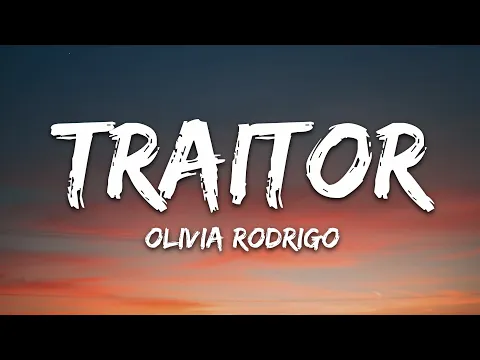 Download MP3 Olivia Rodrigo - traitor (Lyrics)