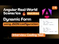 Angular Dynamic Reactive Forms using JSON Create Forms from Config Data Step-by-Step