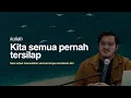 Lagu Kita semua pernah tersilap:  Seni untuk memulakan semula tanpa membenci diri