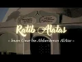 Download Lagu Ratib Alatas - Imam Umar bin Abdurrahman Alatas